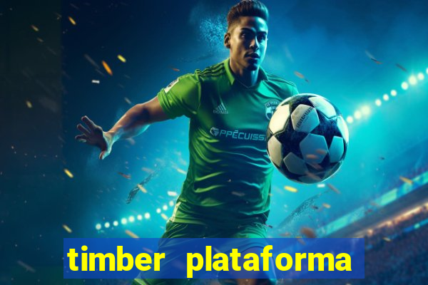 timber plataforma de jogos